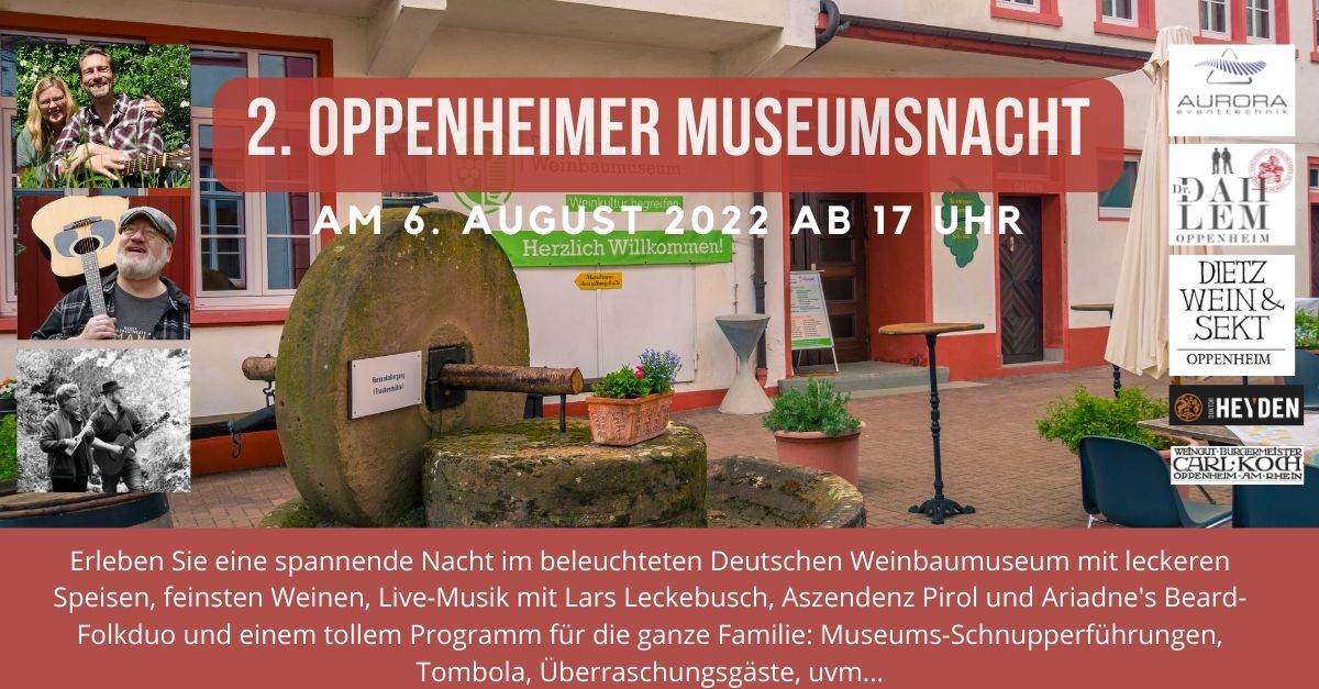2. Oppenheimer Museumsnacht im Deutschen Weinbaumuseum